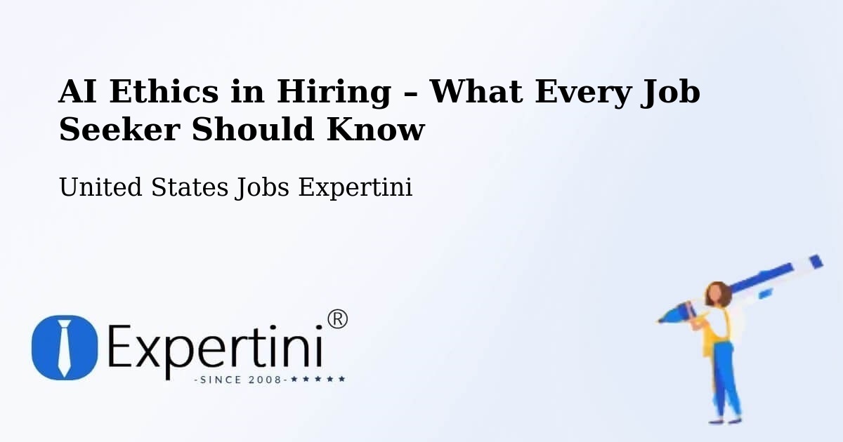 AI Ethics in Recruitment & Hiring – Chillicothe - Chillicothe, United States Jobs Expertini